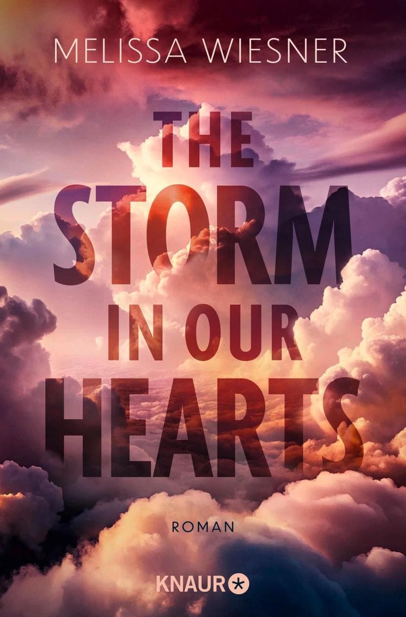 The Storm in Our Hearts: Roman | Romantisch, dramatisch und aufwühlend: New Adult Suspense meets Second Chance