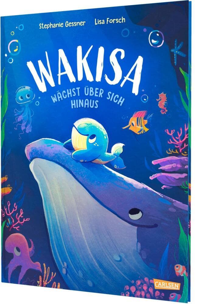 Wakisa wächst über sich hinaus: Einfühlsames Bilderbuch ab 3 Jahren zum Kita-Start - über Mut, Freundschaft und das Überwinden von Ängsten