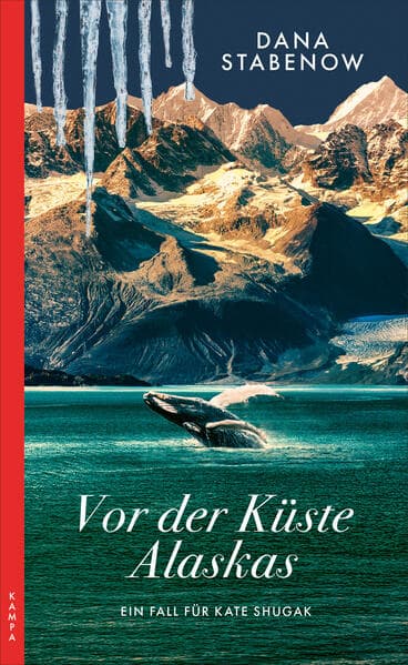 Vor der Küste Alaskas: Ein Fall für Kate Shugak.
