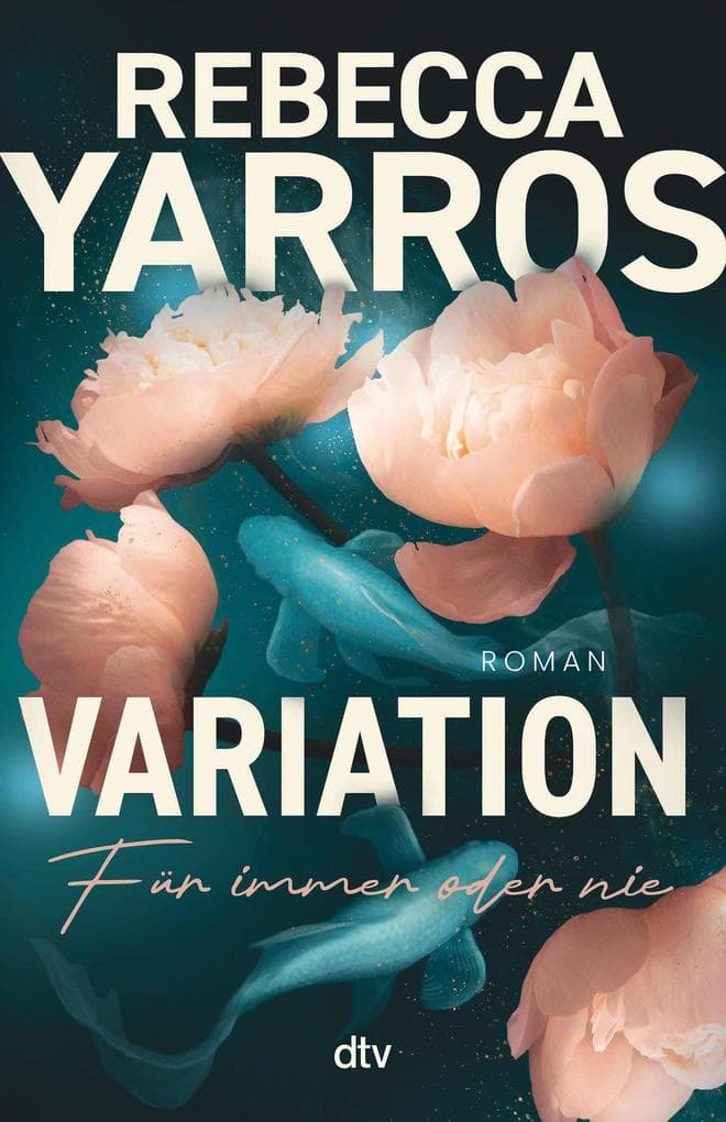 Variation - Für immer oder nie: Roman | Berührende Liebesgeschichte voll lang gehegter Geheimnisse und tief verborgener Gefühle von der Spiegel Bestsellerautorin