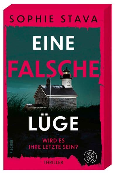 Eine falsche Lüge - Wird es ihre letzte sein?: Ein Thriller wie eine Achterbahnfahrt - adrenalingeladen und nervenaufreibend!
