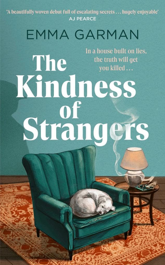 The Kindness of Strangers: 'Part historical fiction, part murder-mystery . . . vivid and entertaining' THE TIMES