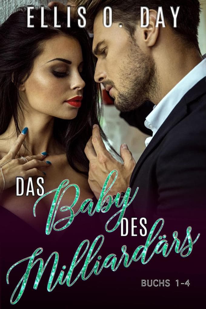 Das Baby des Milliardärs (La Petite Mort Club Serie, #7)