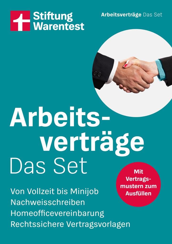 Arbeitsverträge: Das Set - Vorlagen für Arbeitgeber: Von Vollzeit bis Minijob, Nachweisschreiben, Homeoffice-Vereinbarung, rechtssichere Vertragsvorlagen | Muster zum Heraustrennen und Herunterladen
