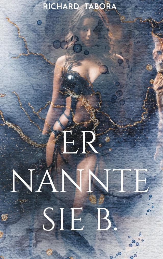 Er nannte sie b.: eine Affaire