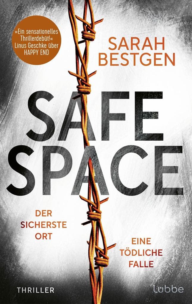 Safe Space: Der sicherste Ort. Eine tödliche Falle. Der atemberaubende neue Thriller der aufregenden jungen Stimme des psychologischen Nervenkitzels. Thriller