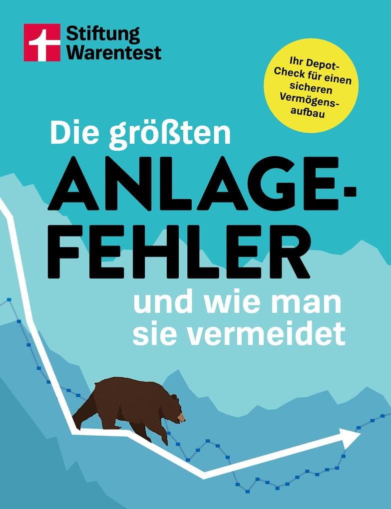 Die größten Anlagefehler und wie man sie vermeidet - Psychologische Fallen, Home Bias, Greenwashing, Krypto-Risiken: Ihr Depot-Check für einen sicheren Vermögensaufbau