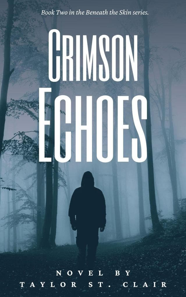 Crimson Echoes (Beneath the Skin)