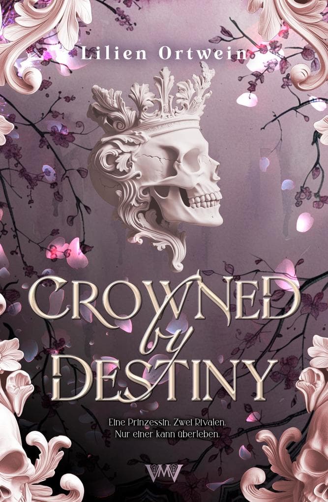 Crowned by Destiny - Buch eins GRATIS