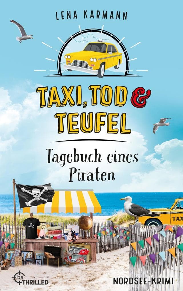 Taxi, Tod und Teufel - Tagebuch eines Piraten: Nordsee-Krimi