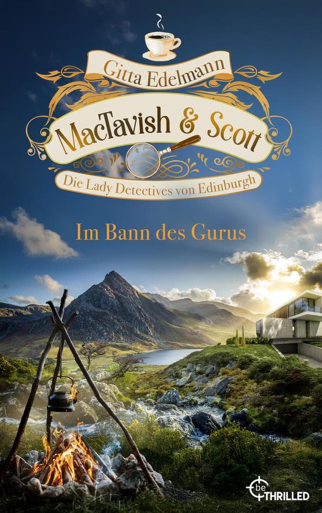 MacTavish & Scott - Im Bann des Gurus: Die Lady Detectives von Edinburgh