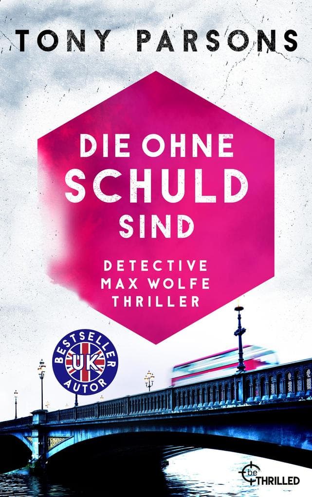 Die ohne Schuld sind: Detective Max Wolfes sechster Fall