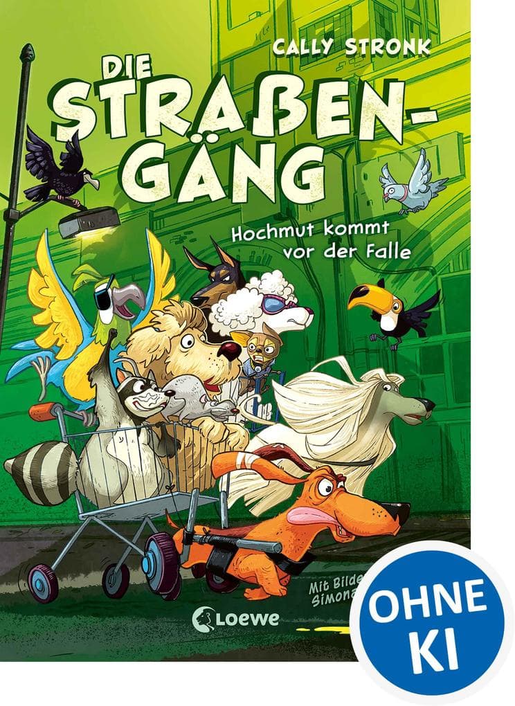 Die Straßengäng (Band 3) - Hochmut kommt vor der Falle: Flo & Co. müssen sich einem neuen Gegner entgegenstellen und ein spannender Wettkampf beginnt! - Kinderbuch mit urkomischen Tieren ab 8 Jahren