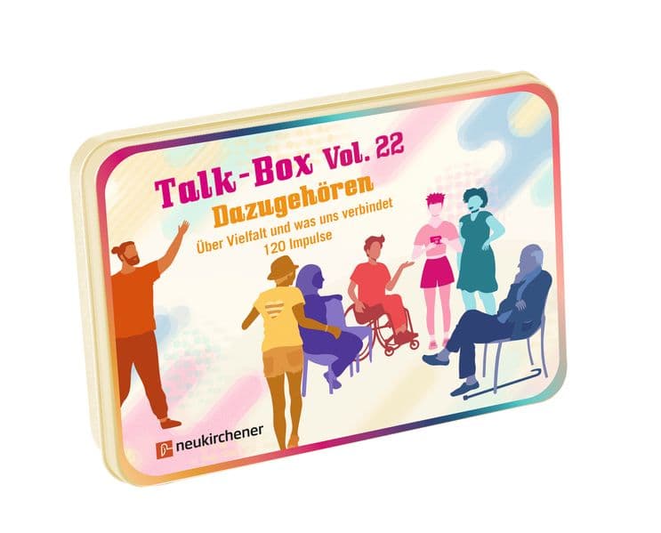 Talk-Box Vol. 22 - Dazugehören: Über Vielfalt und was uns verbindet. 120 Impulse