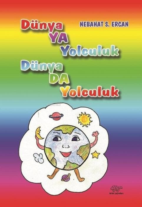Dünyaya Yolculuk Dünyada Yolculuk: Toplu Masallar