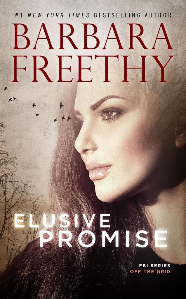 Elusive Promise (Off The Grid: FBI Series, #4)