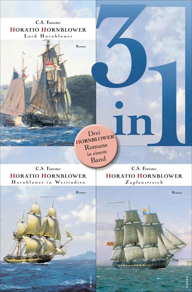 Lord Hornblower / Hornblower in Westindien / Zapfenstreich - Drei Romane in einem Band
