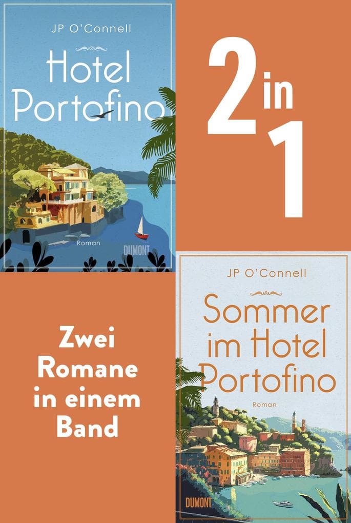 Hotel Portofino &Sommer im Hotel Portofino: Zwei Romane in einem Band