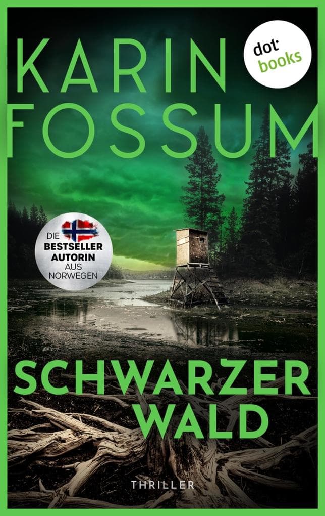 Schwarzer Wald - oder: Wer hat Angst vorm bösen Wolf: Thriller | Kommissar Konrad Sejer 3 | Von der norwegischen Meisterin der psychologischen Spannung