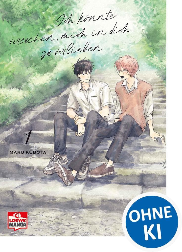 Ich könnte versuchen, mich in dich zu verlieben 01: Einfühlsame Boys Love über erste Gefühle und alte Wunden - Behutsam erzählt, mit Raum für leise Töne und große Emotionen