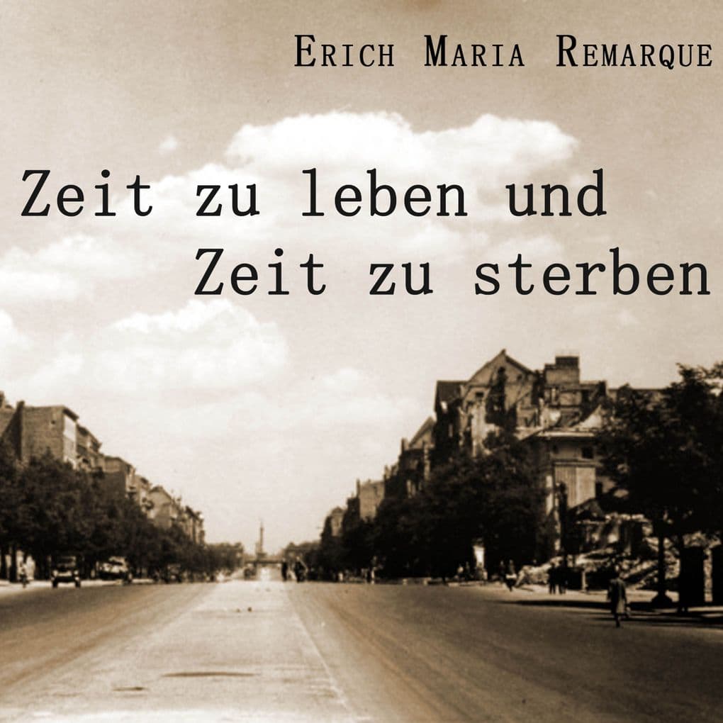 Zeit zu leben, Zeit zu sterben