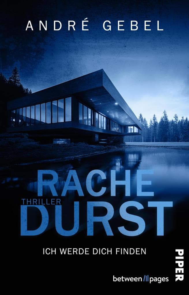 Rachedurst - Ich werde dich finden: Thriller | Packende Domestic Suspense über ein verhängnisvolles Geheimnis