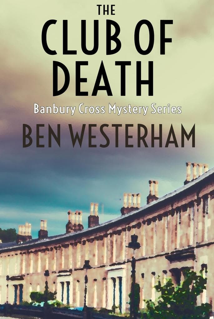 The Club of Death (The Banbury Cross Murder Mysteries, #2)