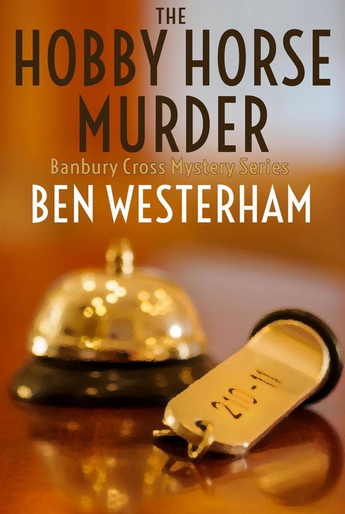 The Hobby Horse Murder (The Banbury Cross Murder Mysteries, #3)