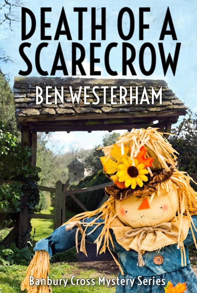 Death of a Scarecrow (The Banbury Cross Murder Mysteries, #6)
