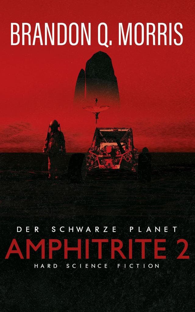 Amphitrite 2 - Der schwarze Planet: Hard Science Fiction