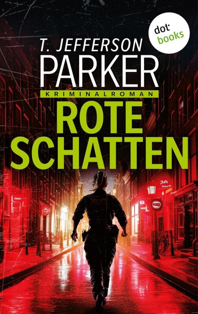 Rote Schatten: Kriminalroman | Orange County Morde 2 | Für Fans der Jack-Reacher-Reihe