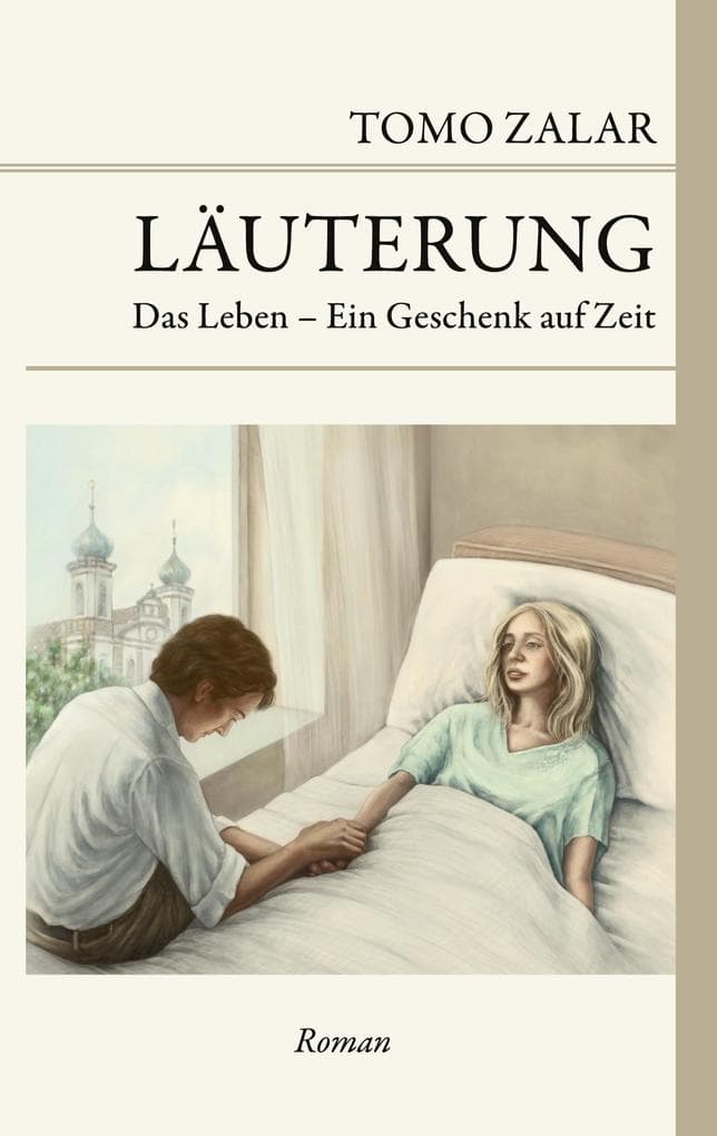 Läuterung Das Leben - Ein Geschenk auf Zeit: Das Leben - ein Geschenk auf Zeit