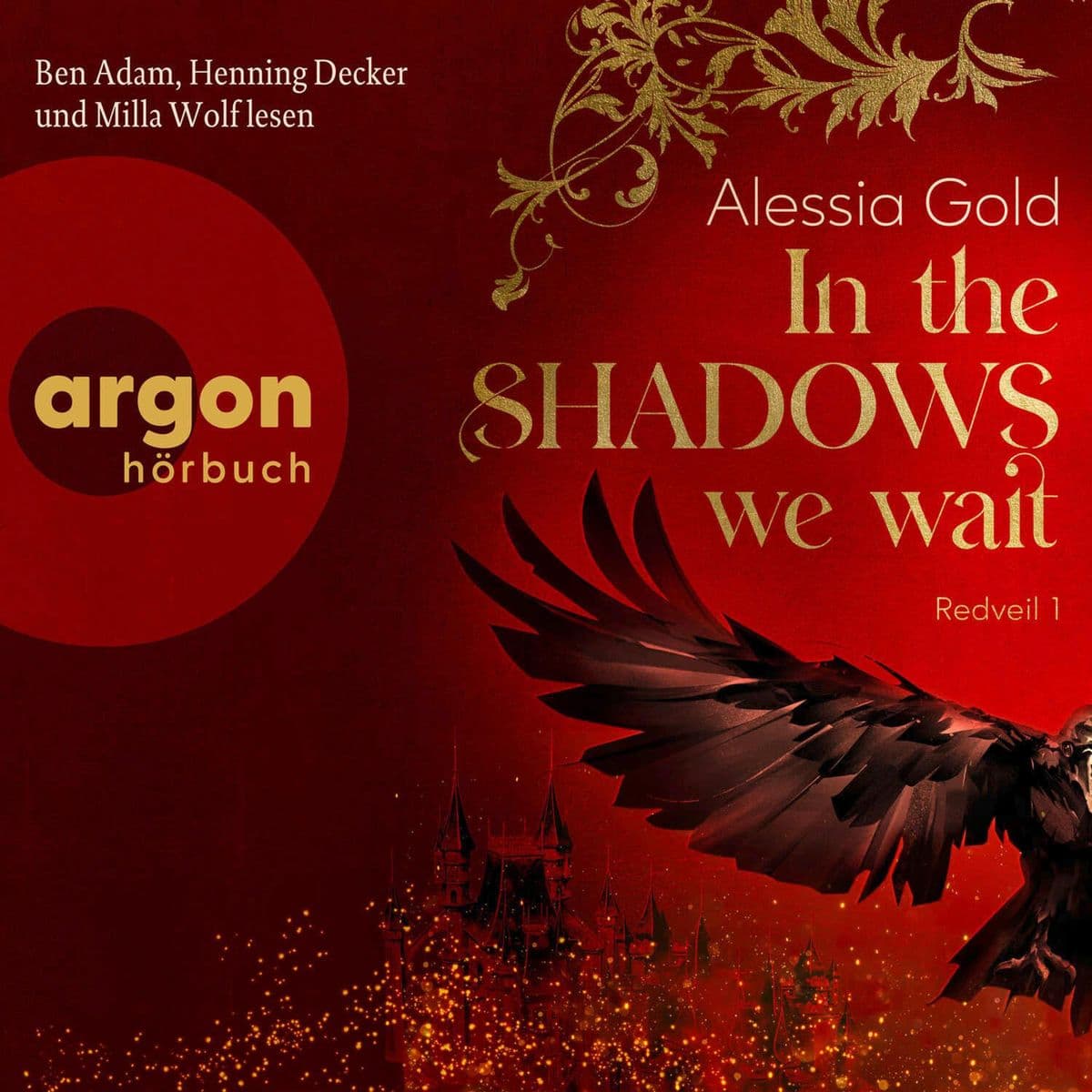 In the Shadows we wait: Band 1 der spicy Dark-Romantasy-Dilogie mit Slow Burn.