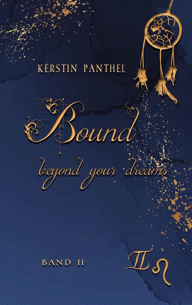 Bound beyond your dreams