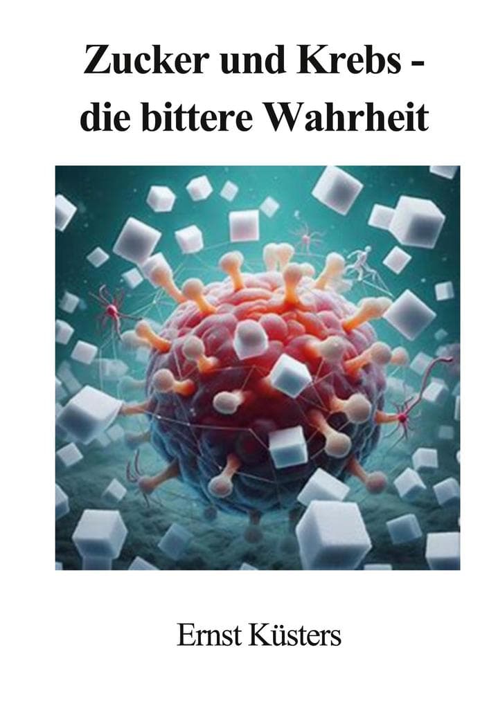 Zucker und Krebs - die bittere Wahrheit