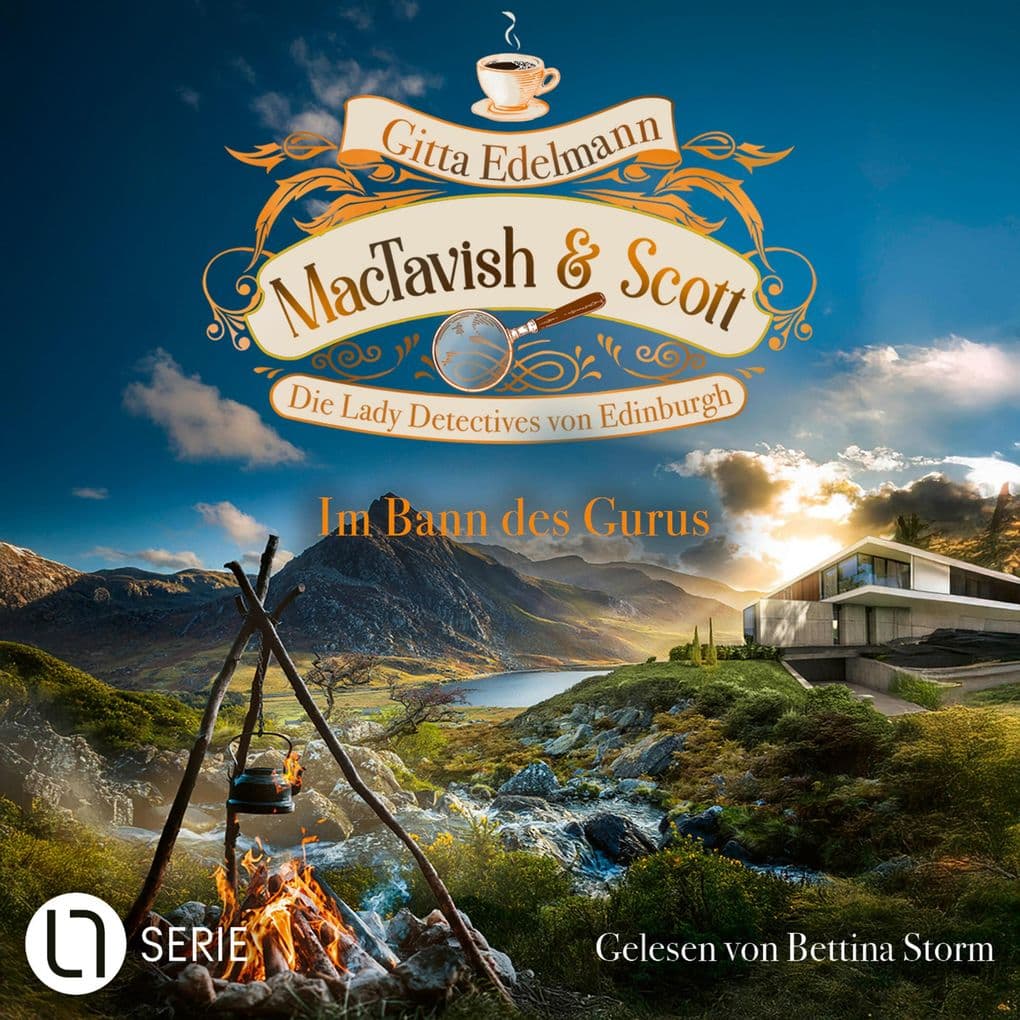 Im Bann des Gurus - MacTavish & Scott - Die Lady Detectives von Edinburgh, Folge 16: Ungekürzt