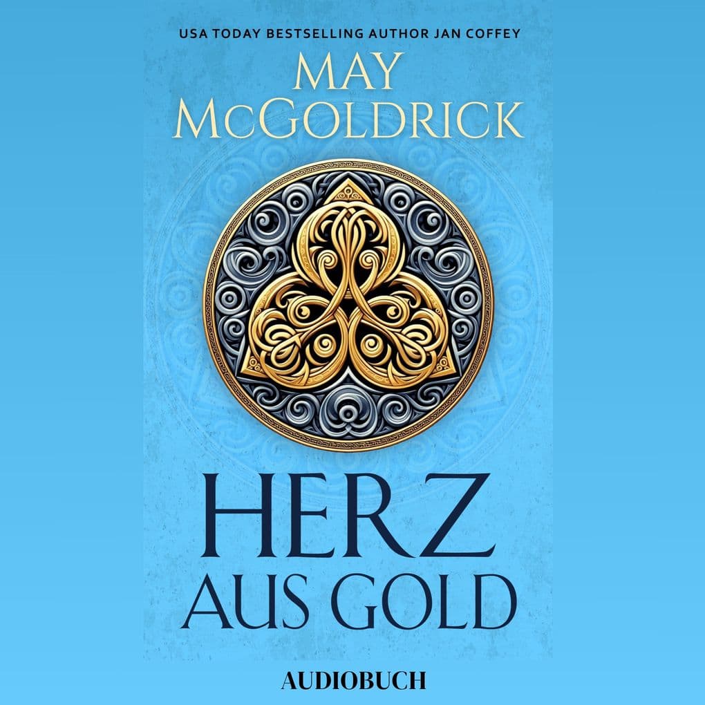 Herz aus Gold: EIN ROMAN DES MACPHERSON-CLANS