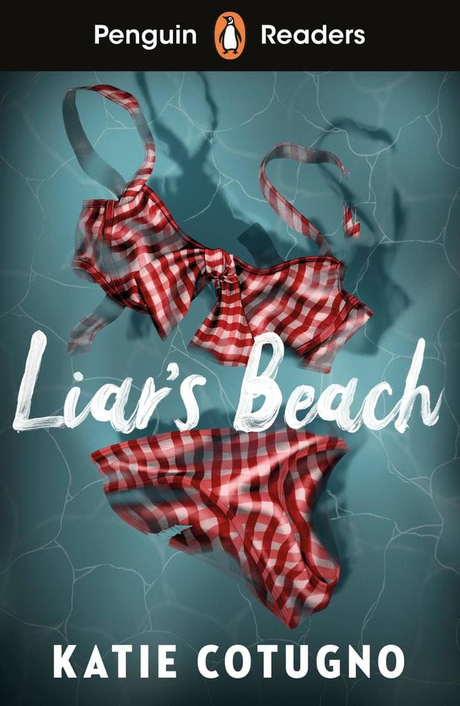 Penguin Readers Level 3: Liar's Beach (ELT Graded Reader): Abridged Edition