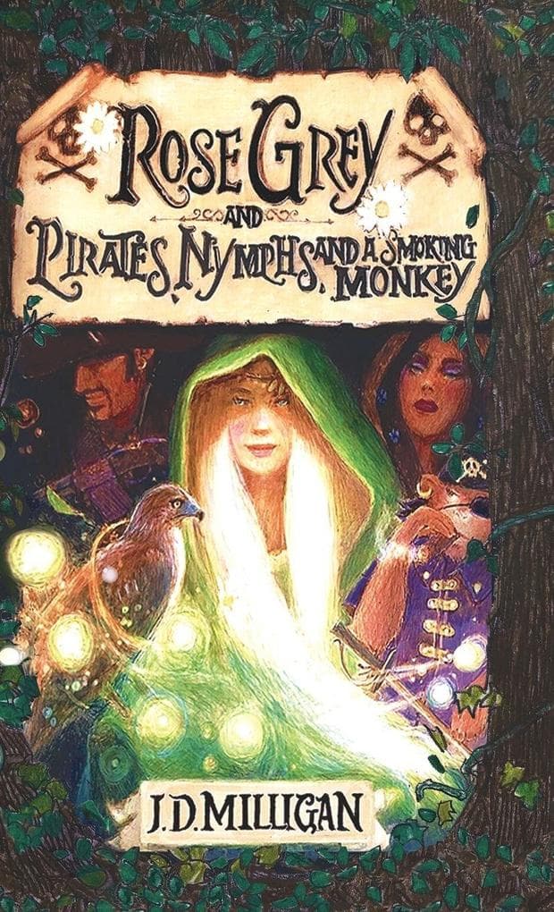 Rose Grey and Pirates, Nymphs, And A Smoking Monkey