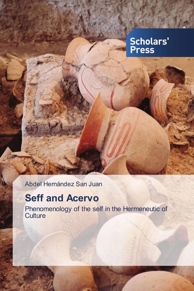 Seff and Acervo: Phenomenology of the self in the Hermeneutic of Culture