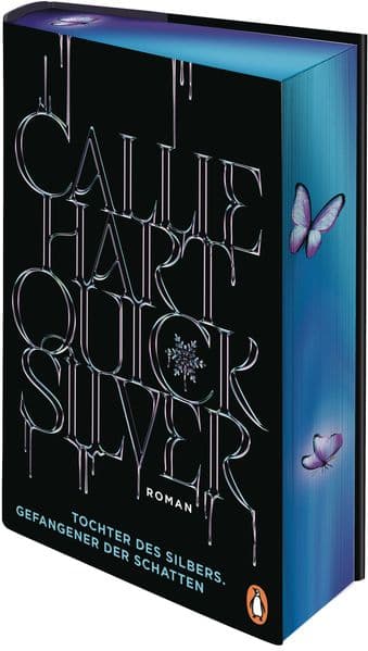 Quicksilver - Tochter des Silbers. Gefangener der Schatten: Roman. - Dark and spicy Enemies-to-Lovers Romantasy - limitierte, veredelte Sonderausgabe mit Farbschnitt