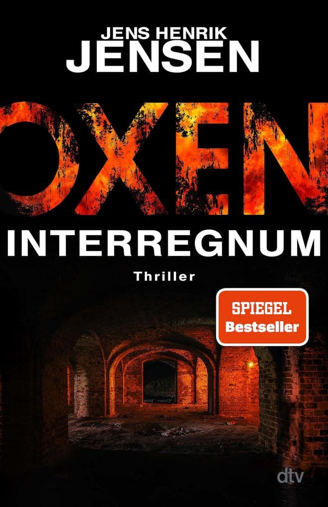 Oxen. Interregnum: Thriller