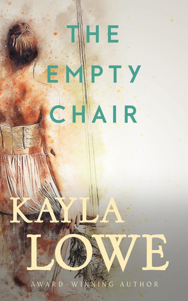 The Empty Chair (Only God Can Save Her, #4)