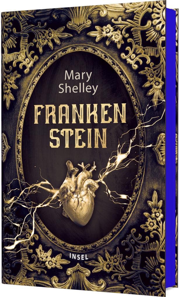 Frankenstein oder Der moderne Prometheus: Roman | Hochwertige Schmuckausgabe mit Farbschnitt | Der Gothic-Klassiker über die Erschaffung eines künstlichen Menschen