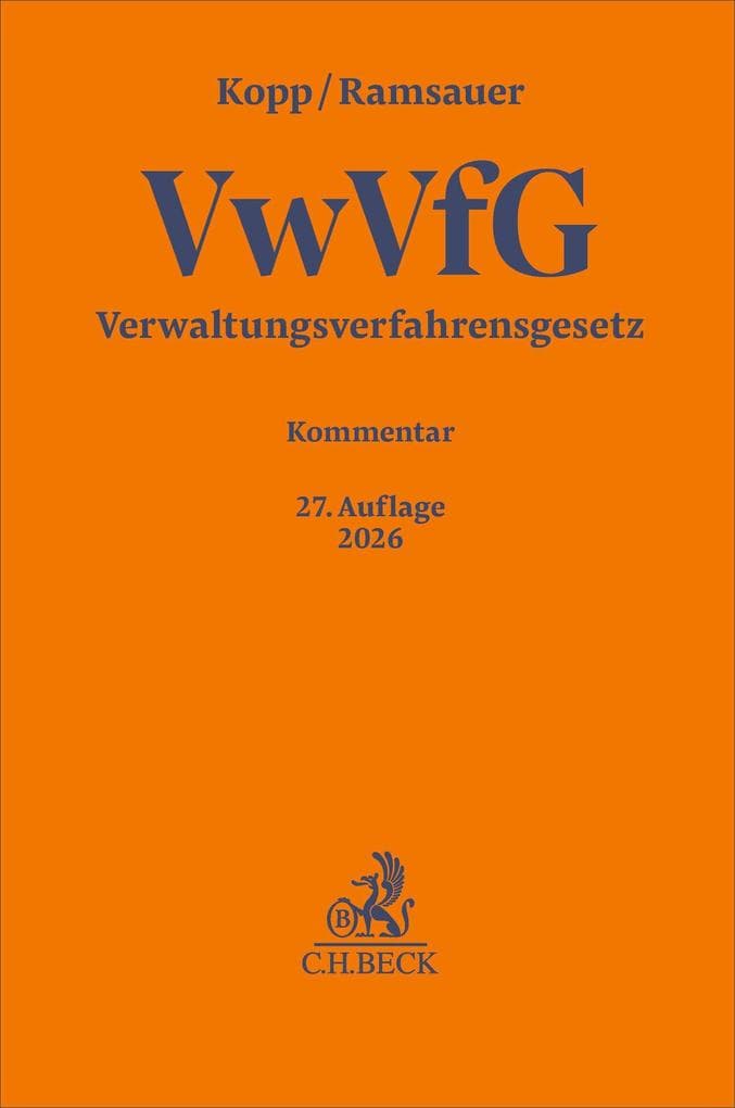 Verwaltungsverfahrensgesetz. VwVfG: Kommentar