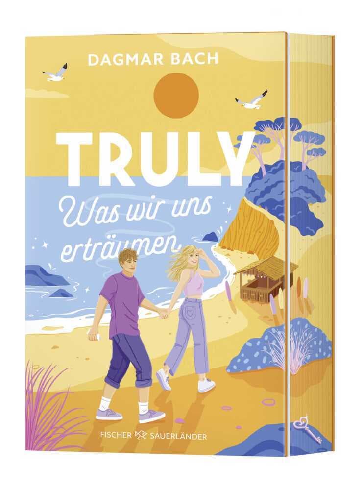 Truly - Was wir uns erträumen: Band 3 der Feelgood-Romance von "Zimt"-Autorin Dagmar Bach: Rom-Com at its best mit einem Hauch Magie