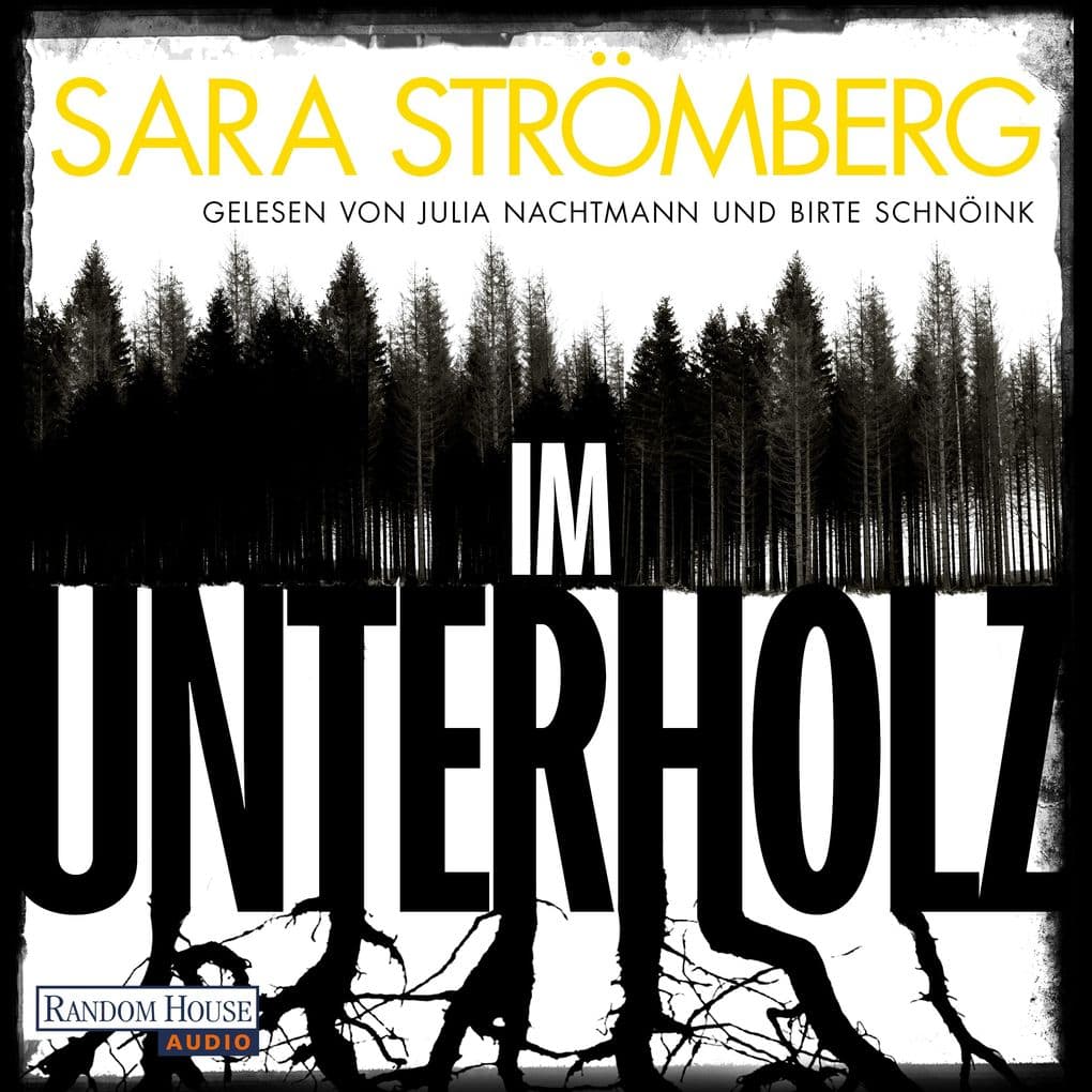 Im Unterholz: Kriminalroman - Der Platz-1-Bestseller aus Schweden preisgekrönt, tiefgründig und hoch spannend