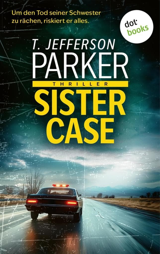 Sister Case: Kriminalroman | Noir-Spannung vom amerikanischen Bestsellerautor