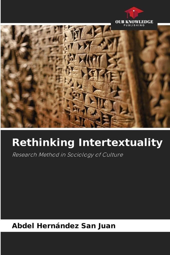 Rethinking Intertextuality: Research Method in Sociology of Culture