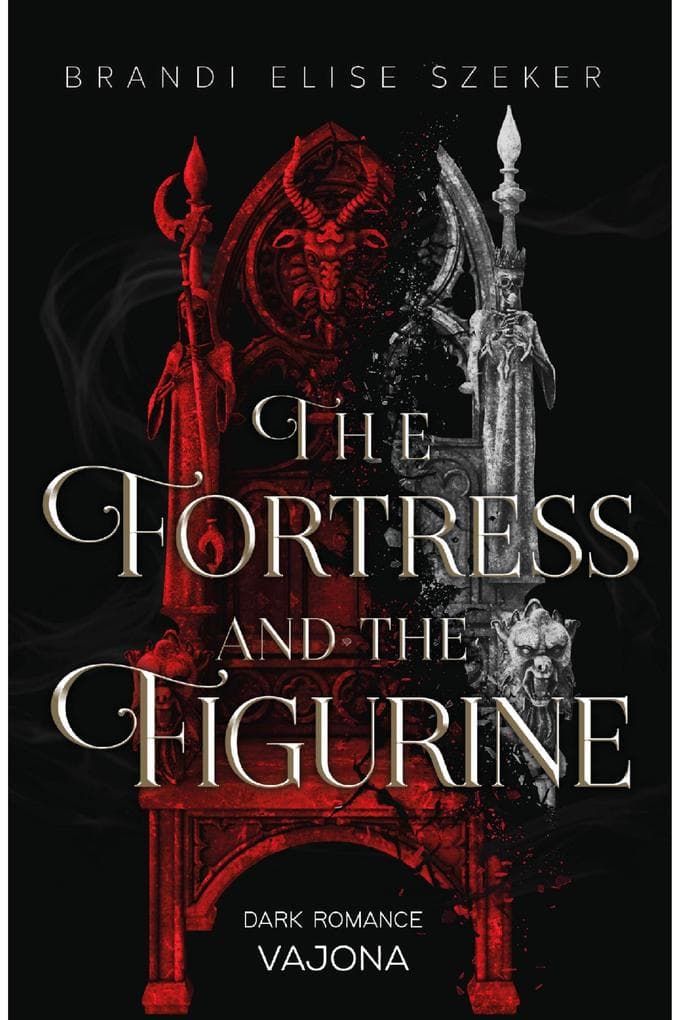 The Fortress and The Figurine